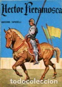 Libros: HECTOR FIERAMOSCA. - TAPARELLI Massimo. - Foto 1