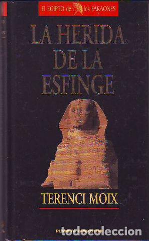 Libros: LA HERIDA DE LA ESFINGE. - MOIX Terenci. - Foto 1