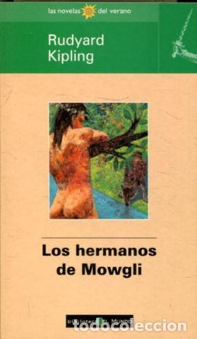 Libros: LOS HERMANOS DE MOWGLI. - KIPLING Rudyard. - Foto 1