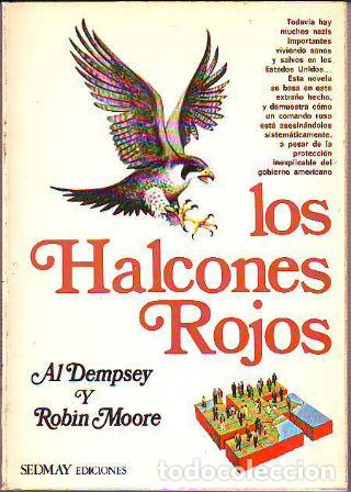 Libros: LOS HALCONES ROJOS. - DEMPSEY/MOORE Al/Robin. - Foto 1
