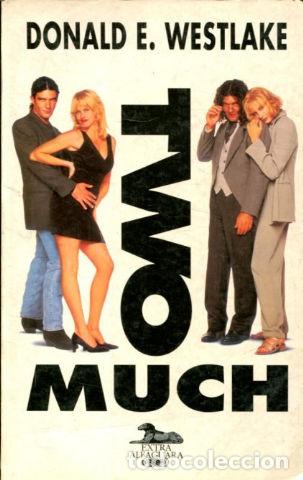 Libros: TWO MUCH. - WESTLAKE Donald E. - Foto 1
