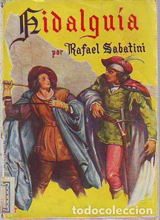 Libros: HIDALGUIA. - SABATINI Rafael. - Foto 1