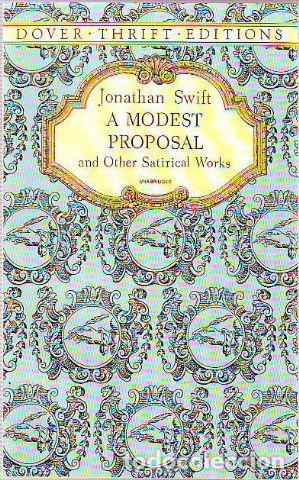 Libros: A MODEL PROPOSAL AND OTHER SATIRICAL WORKS. - SWIFT Jonathan. - Foto 1