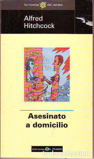 Libros: ASESINATO A DOMICILIO. - HITCHOCOCK Alfred. - Foto 1