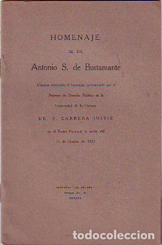 Libros: HOMENAJE AL DR. ANTONIO S. DE BUSTAMANTE. - - Foto 1