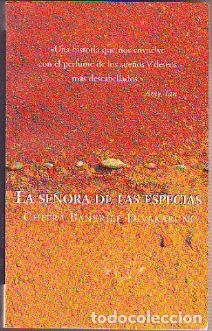 Libros: LA SE&Ntilde;ORA DE LAS ESPECIAS. - BANERJEE DIVAKARUNI Chitra. - Foto 1