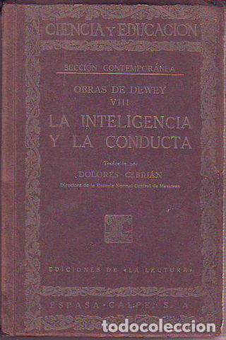Libros: LA INTELIGENCIA Y LA CONDUCTA. - DEWEY. - Foto 1
