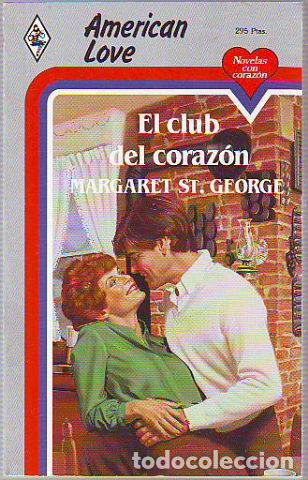Libros: EL CLUB DEL CORAZON. - ST. GEORGE Margaret. - Foto 1