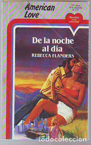 Libros: DE LA NOCHE AL DIA. - FLANDERS Rebecca. - Foto 1