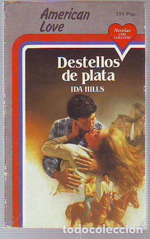 Libros: DESTELLOS DE PLATA. - HILLS Ida. - Foto 1