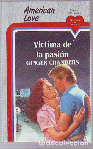 Libros: VICTIMA DE LA PASION. - CHAMBERS Ginger. - Foto 1