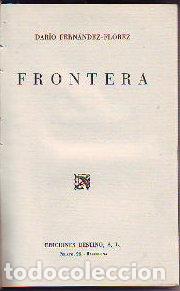 Libros: FRONTERAS. - FERNANDEZ FLOREZ Dario. - Foto 1
