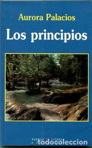 Libros: LOS PRINCIPIOS. - PALACIOS Aurora. - Foto 1