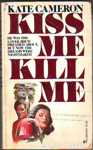Libros: KISS ME KILL ME. - CAMERON Kate. - Foto 1