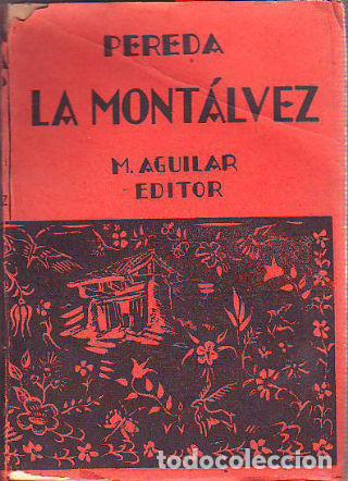 Libros: LA MONTALVEZ. - PEREDA Jose M&ordf; de. - Foto 1