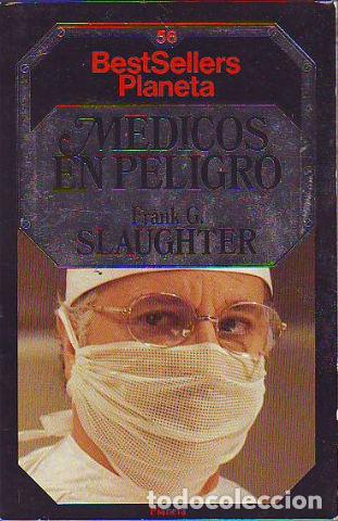Libros: MEDICOS EN PELIGRO. - SLAUGHTER Frank G. - Foto 1