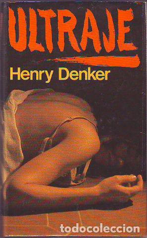 Libros: ULTRAJE. - DENKER, Henry. - Foto 1