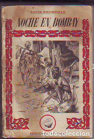 Libros: NOCHE EN BOMBAY. - BROMFIELD louis. - Foto 1