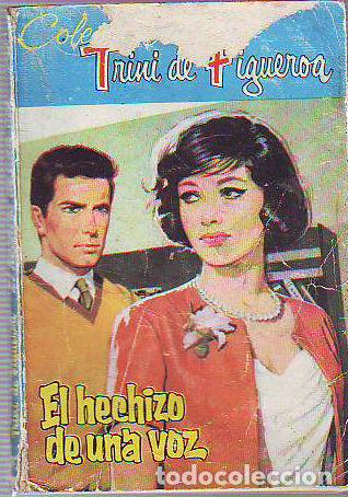 Libros: EL HECHIZO DE UNA VOZ. - FIGUEROA Trini de. - Foto 1