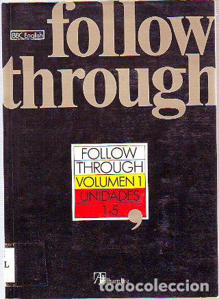 Libros: FOLLOW THROUGH N&ordm;. 1. UNITS 1-5. - MCLVER Nick. - Foto 1