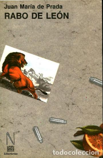 Libros: RABO DE LEON. - PRADA Juan Maria de. - Foto 1
