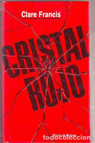 Libros: CRISTAL ROJO. - FRANCIS Clare. - Foto 1