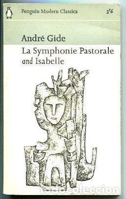 Libros: LA SYMPHONIE PASTORALE AND ISABELLE. - GIDE Andre. - Foto 1