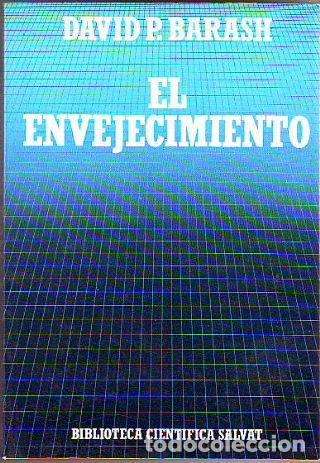 Libros: EL ENVEJECIMIENTO - BARASH David P. - Foto 1