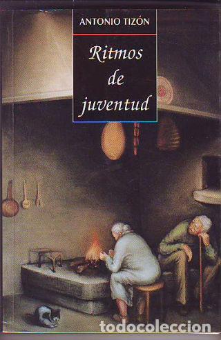 Libros: RITMOS DE JUVENTUD. - TIZ&Oacute;N Antonio. - Foto 1