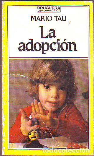 Libros: LA ADOPCION. - TAU Mario. - Foto 1