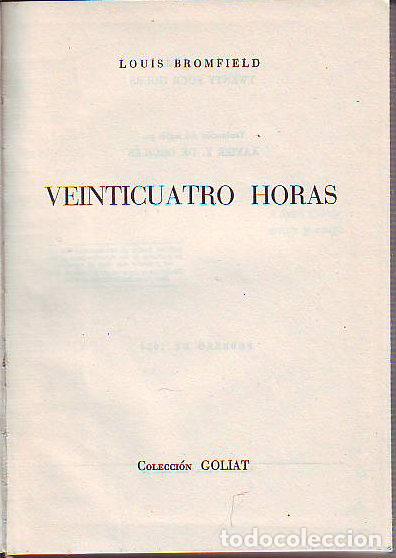 Libros: VEINTICUATRO HORAS. - BROMFIELD Louis. - Foto 1