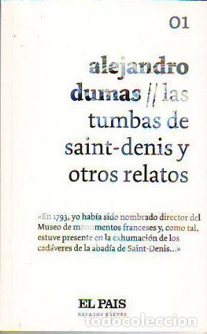 Libros: LAS TUMBAS DE SAINT-DENIS Y OTROS RELATOS. - DUMAS Alejandro. - Foto 1