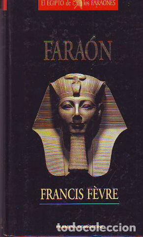 Libros: FARAON - FEVRE Francis. - Foto 1