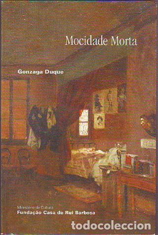 Libros: MOCIDADE MORTA. - DUQUE Gonzaga. - Foto 1