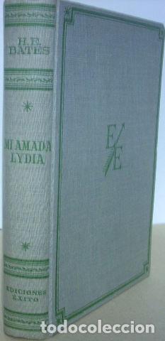 Libri di seconda mano: MI AMADA LYDIA. - BATES H. E.
