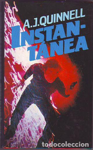 Libros: INSTANTANEA. - QUINNELL A. J. - Foto 1