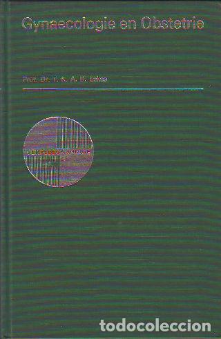books: GYNAECOLOGIE EN OBSTETRIE. - ESKES T.K.A.B.