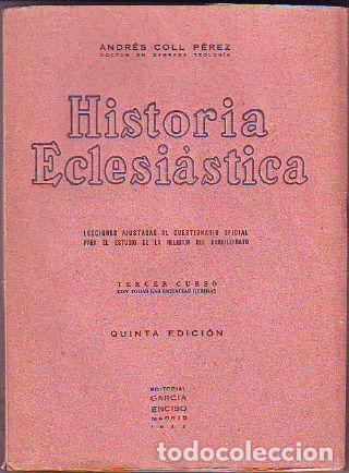 Libros: HISTORIA ECLESIASTICA - COLL PEREZ Andres. - Foto 1