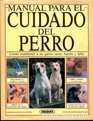 Libros: MANUAL PARA EL CUIDADO DEL PERRO. - ALDERTON David. - Foto 1