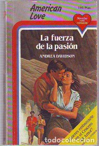 Libros: LA FUERZA DE LA PASION. - DAVIDSON Andrea. - Foto 1