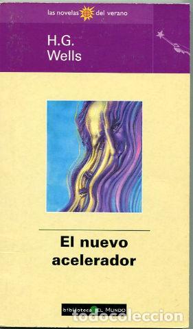 Libros: EL NUEVO ACELERADOR. - WELLS H.G. - Foto 1