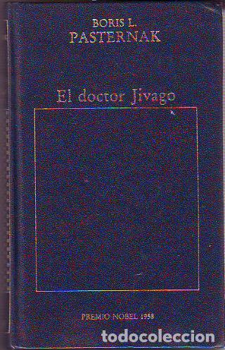 Libros: EL DOCTOR JIVAGO. - PASTERNAK Boris L. - Foto 1