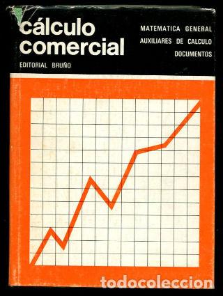 Libros: CALCULO COMERCIAL. MATEMATICA GENERAL. AUXILIARES DE CALCULO. DOCUMENTOS. - - Foto 1