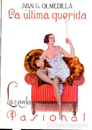 Libros: LA ULTIMA QUERIDA. - OLMEDILLA Juan G. - Foto 1