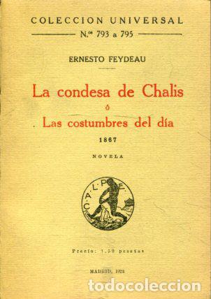 Libri di seconda mano: LA CONDESA DE CHALIS &Oacute; LAS COSTUMBRES DEL D&Iacute;A, 1867. - FEYDEAU Ernesto.