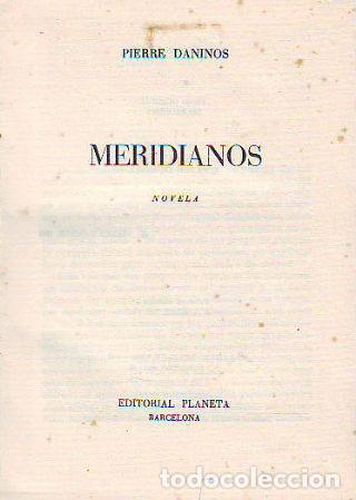 Libros: MERIDIANOS. - DANINOS Pierre. - Foto 1