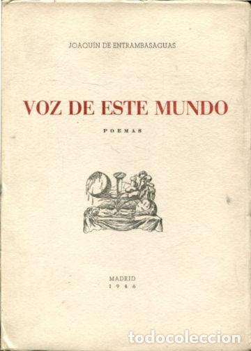 Libros: VOZ DE ESTE MUNDO. POEMAS. - ENTRAMBASAGUAS Joaqu&iacute;n de. - Foto 1