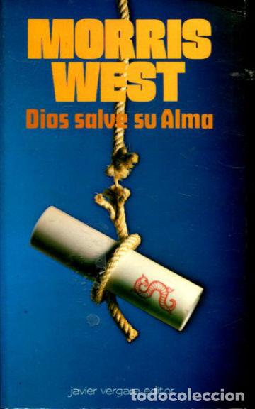 Libros: DIOS SALVE SU ALMA. - WEST Morris. - Foto 1