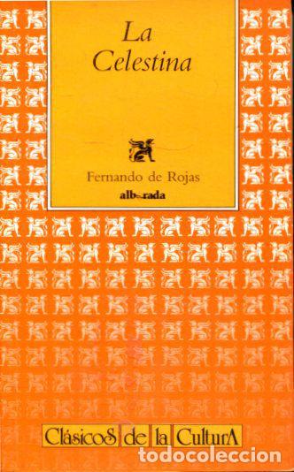 Libros: LA CELESTINA. - ROJAS Fernando de. - Foto 1