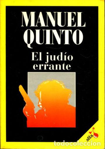 Libros: EL JUDIO ERRANTE. - QUINTO Manuel. - Foto 1